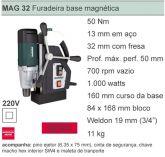 MAG 32 - Furadeira Base Magnética