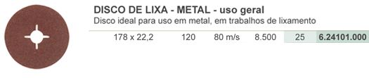 DL - Metal - uso geral - #120 (DxExFmm) - 178 x 22,2